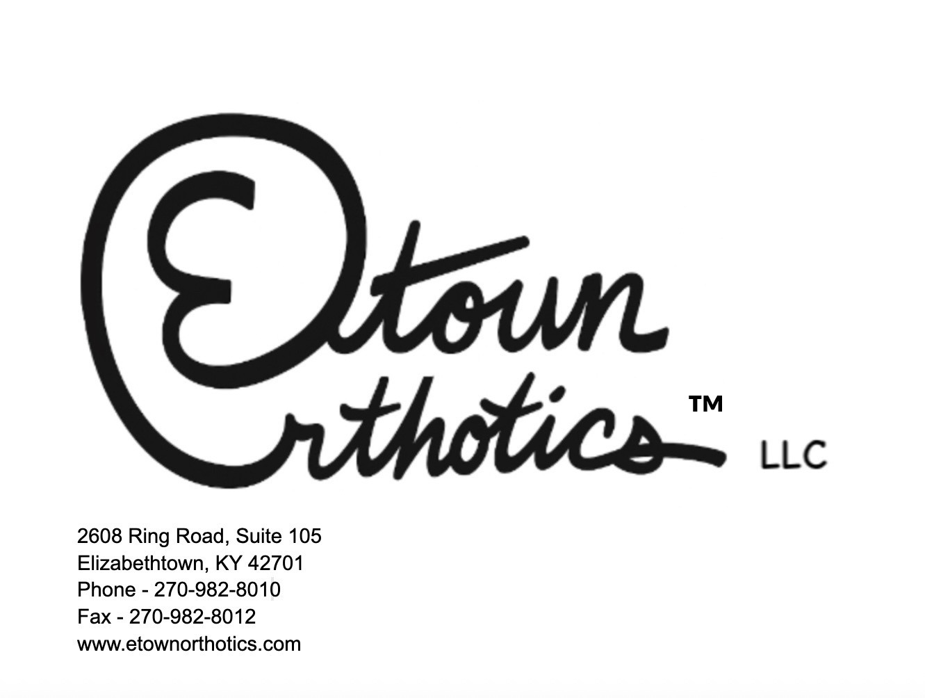 E-Town Orthotics, LLC
