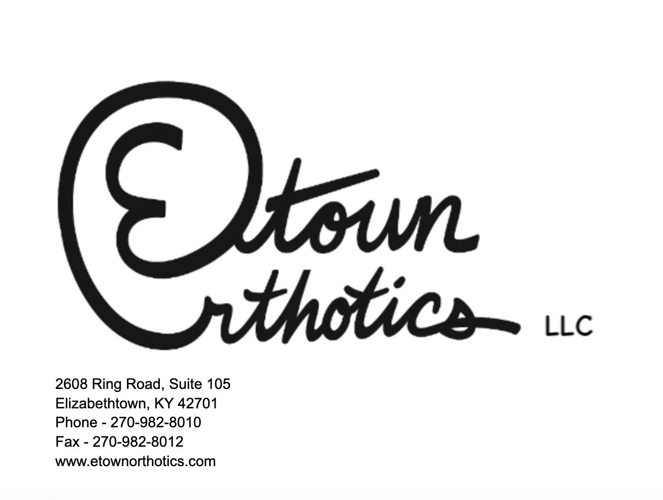 Etown Orthotics LLC logo and contact information, including address, phone, fax, and website, promoting orthotic services in Elizabethtown, KY.